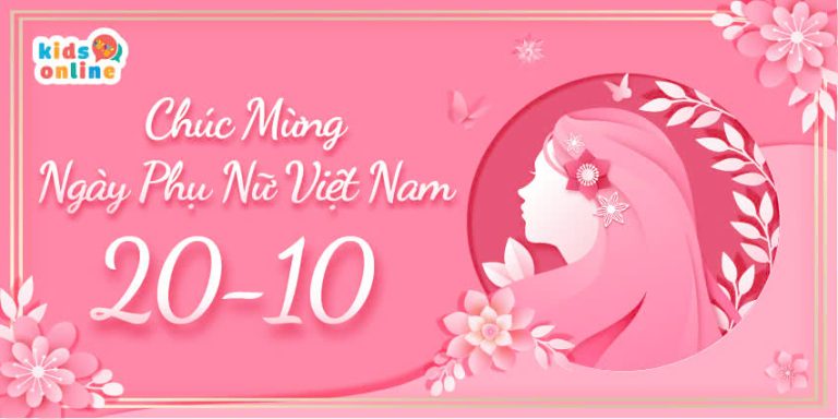 KidsOnline Chúc Mừng Ngày Phụ Nữ Việt Nam 20/10