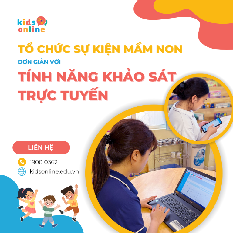 KidsOnline giúp tổ chức sự kiện mầm non dễ dàng và hiệu quả.