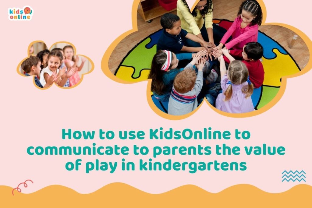 Practical Tips to Use KidsOnline for Helping Parents Understand Preschool Learning